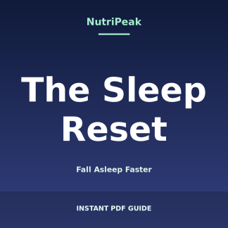 The Sleep Reset — Fall Asleep Faster (Instant PDF)